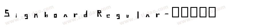 Signboard Regular字体转换
